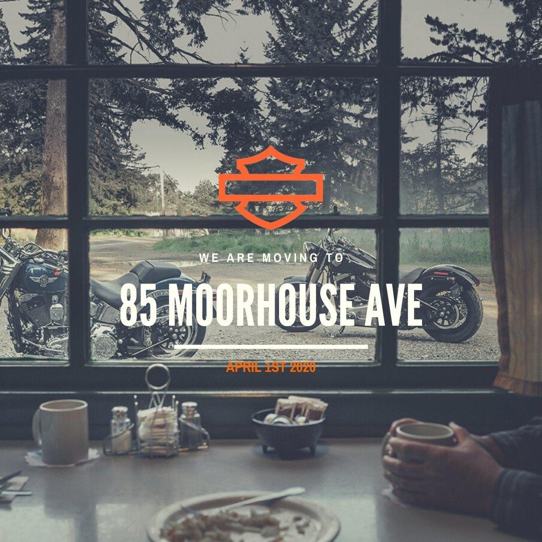 WE ARE MOVING TO 85 MOORHOUSE AVE - Rolling Thunder Harley-Davidson